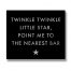 Twinkle Twinkle Gold Foil Plaque