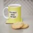 AV A REET GOOD BUTHDAY MUG