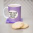 Mum Tha’s Chuffin Great Mug